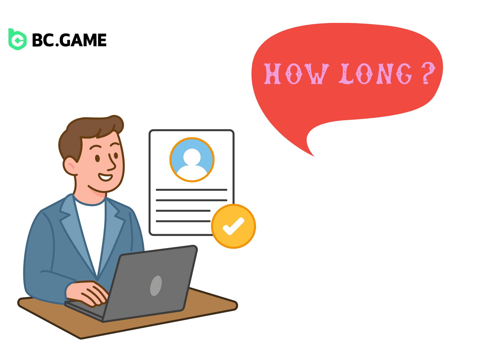 How Long Does Verification Take?