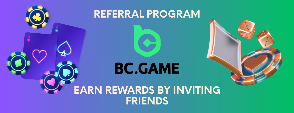 BC Game Referral Program