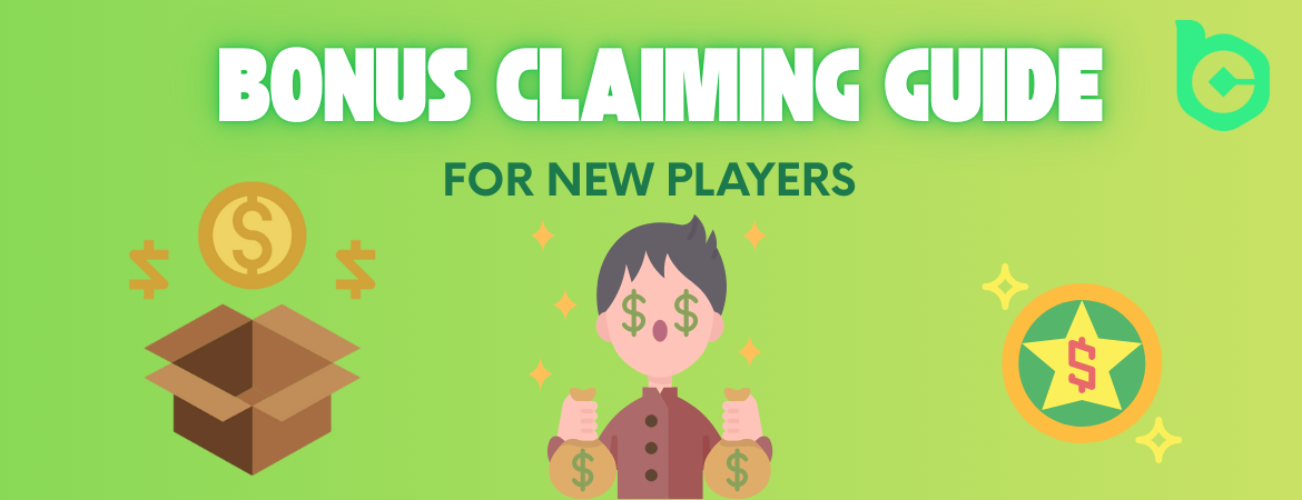 Bonus Claiming Guide