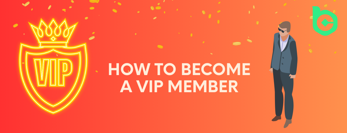 How to Become a VIP Member at BC Game