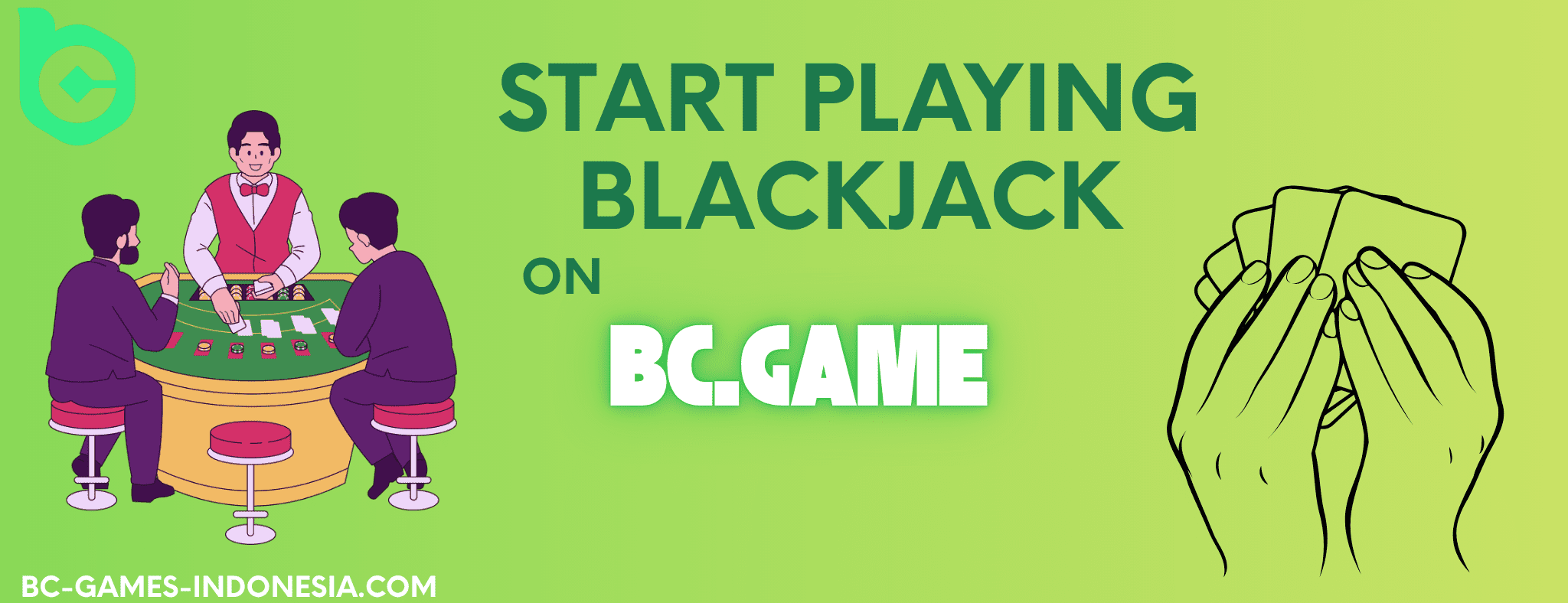 Start Playing Blackjack on BC Game Today in Indonesia